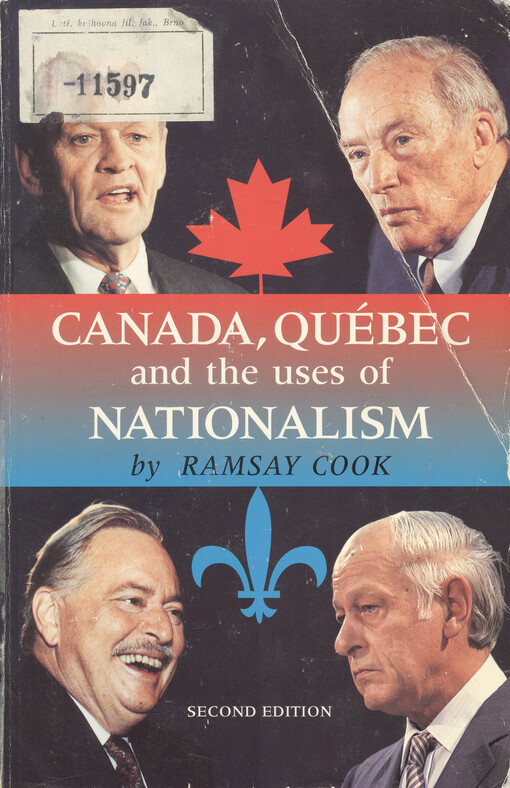 Canada, Quebec, and the uses of nationalism