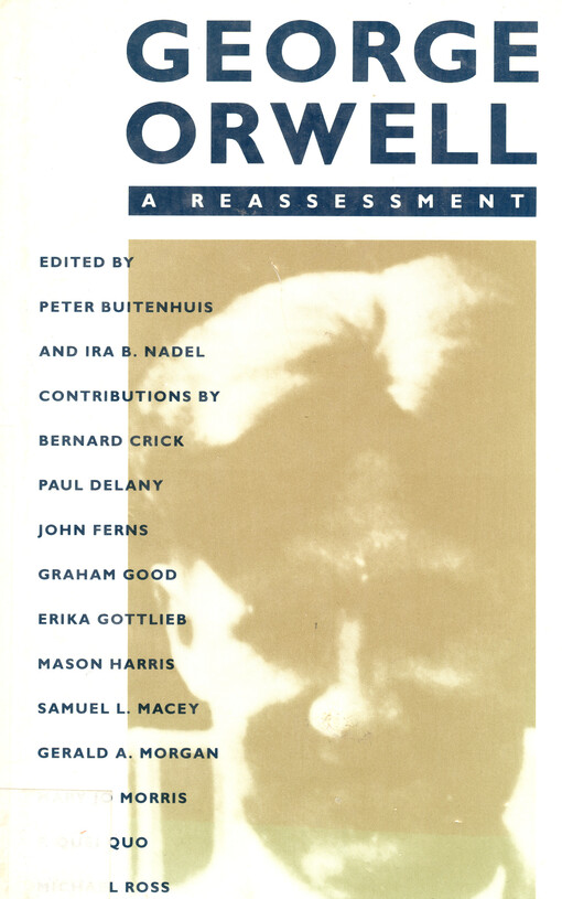 George Orwell : a reassessment