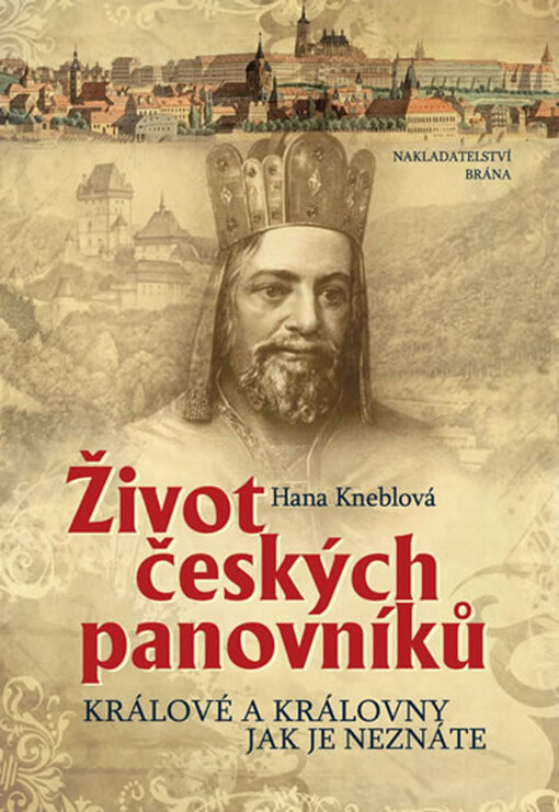 Život českých panovníků