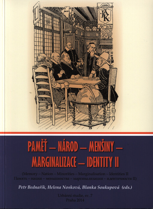Paměť - národ - menšiny - marginalizace - identity, 1. vyd.