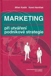 Marketing při utváření podnikové strategie