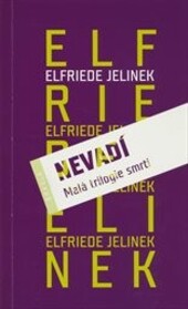 Nevadí :malá trilogie smrti