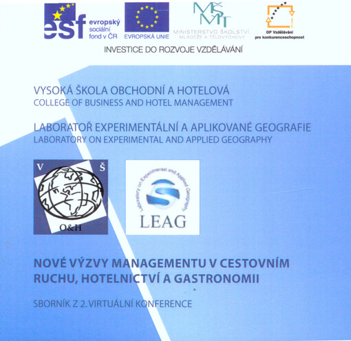 Nové výzvy managementu v cestovním ruchu, hotelnictví a gastronomii: sborník z 2. virtuální konference
