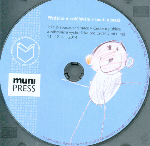 Předškolní vzdělávání v teorii a praxijaká je současná situace v České republice a zahraniční východiska pro vzdělávání u nás : 11.-12.11.2014