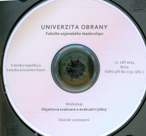 Objektová evakuace a evakuační plányworkshop : sborník vystoupení : 17. září 2014, Brno