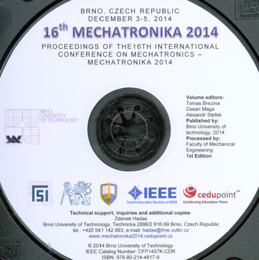 16th Mechatronika 2014: proceedings of the 16th International Conference on Mechatronics - Mechatronika 2014 : Brno, Czech Republic, December 3-5, 2014