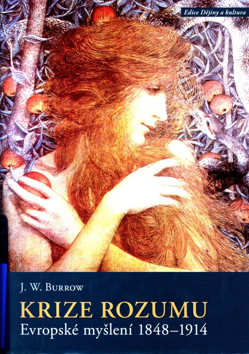 Krize rozumu : evropské myšlení 1848-1914