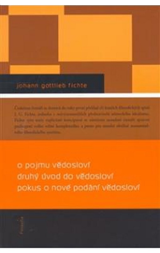 O pojmu vědosloví: Druhý úvod do vědosloví ; Pokus o nové podání vědosloví