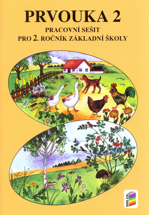 Prvouka 2 :pro 2. ročník základní školy, pracovní sešit