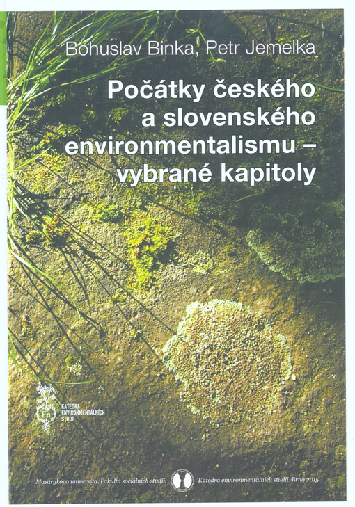 Počátky českého a slovenského environmentalismu – vybrané kapitoly