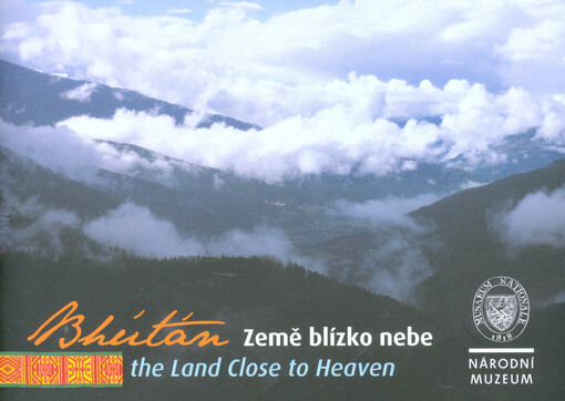 Bhútán - země blízko nebe