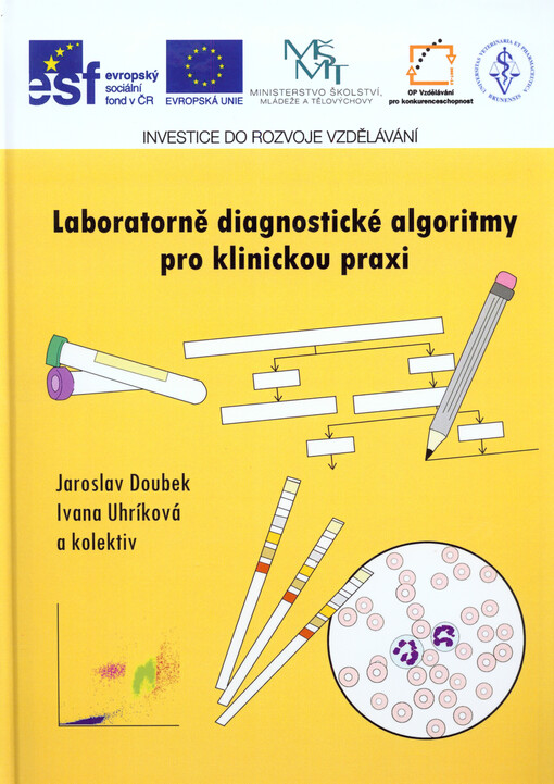 Laboratorně diagnostické algoritmy pro klinickou praxi