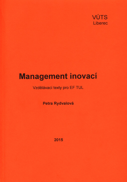 Management inovací :vzdělávací texty pro EF TUL