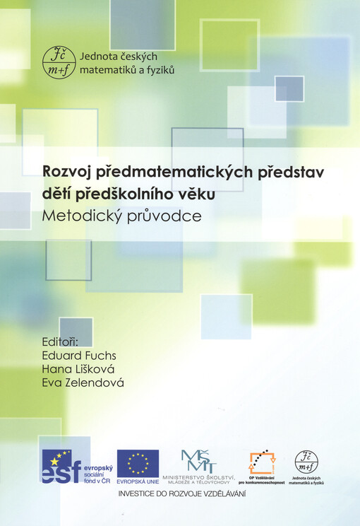 Rozvoj předmatematických představ dětí předškolního věku: metodický průvodce