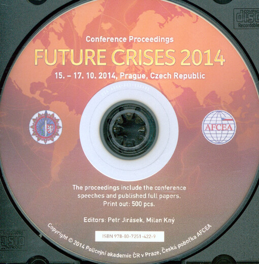 Future Crises 2014conference proceedings : 15.-17.10.2014, Prague, Czech Republic