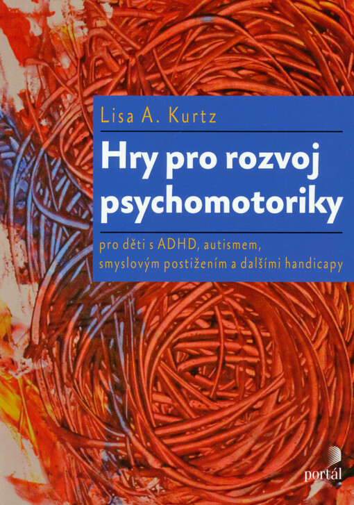 Hry pro rozvoj psychomotoriky