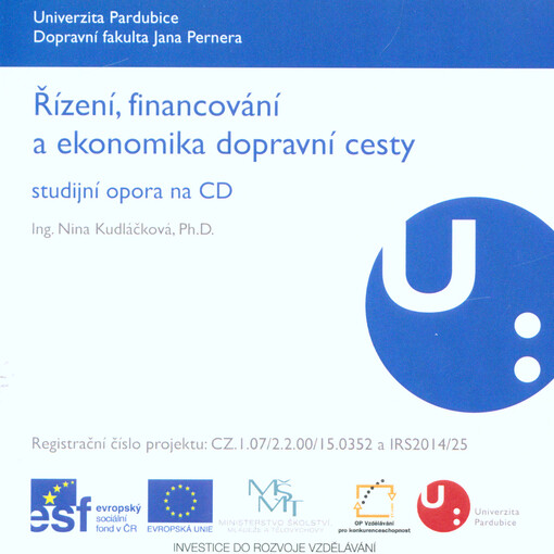 Řízení, financování a ekonomika dopravní cestystudijní opora