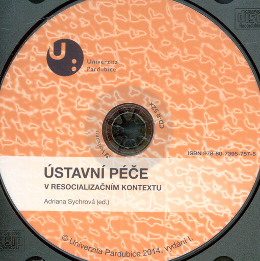 Ústavní péče v resocializačním kontextu