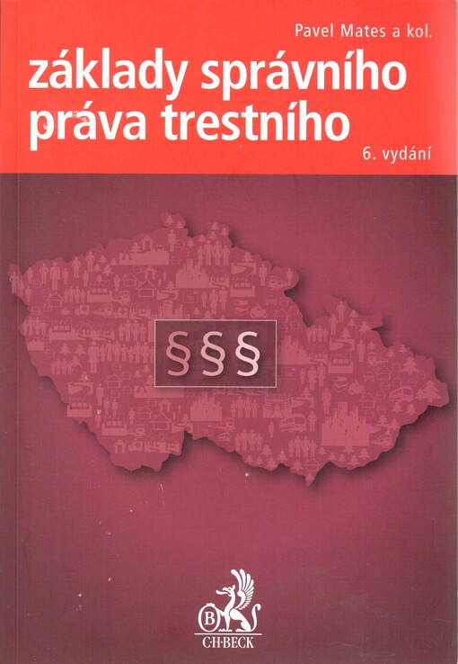 Základy správního práva trestního - Pavel Mates
