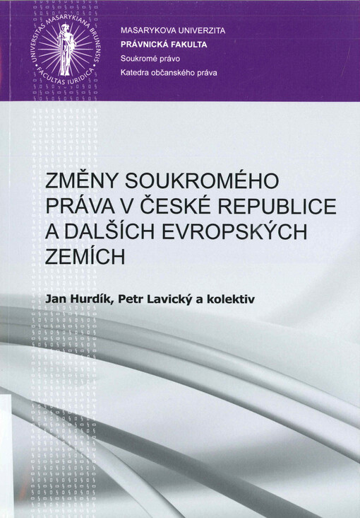 Změny soukromého práva v České republice a dalších evropských zemích