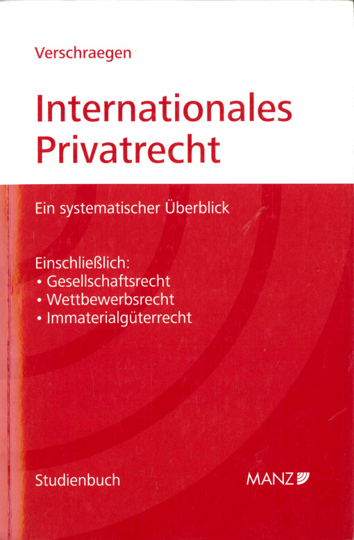 Internationales Privatrecht  : ein systematischer Überblick 
