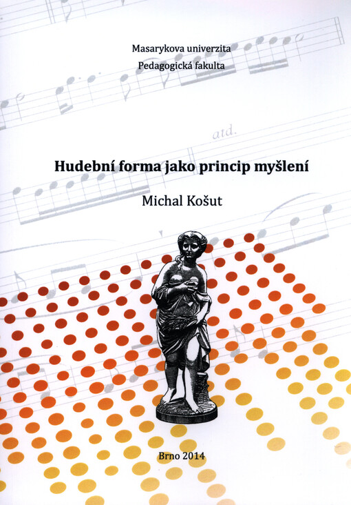 Hudební forma jako princip myšlení