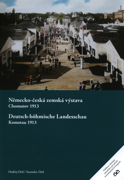 Německo-česká zemská výstava Chomutov 1913 / Deutsch-böhmische Landesschau Komotau 1913