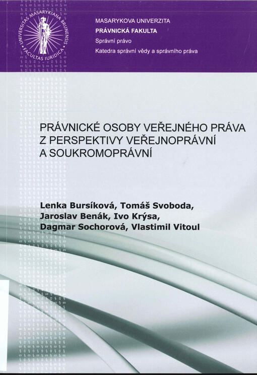 Právnické osoby veřejného práva z perspektivy veřejnoprávní a soukromoprávní