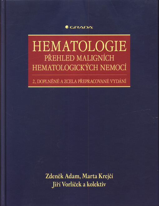 Hematologie : přehled maligních hematologických nemocí