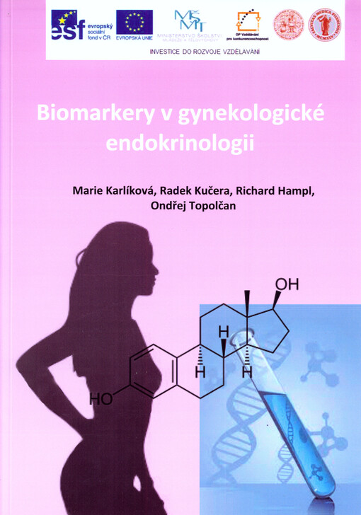 Biomarkery v gynekologické endokrinologii