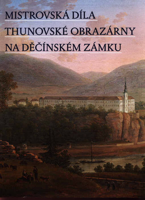 Mistrovská díla thunovské obrazárny na děčínském zámku