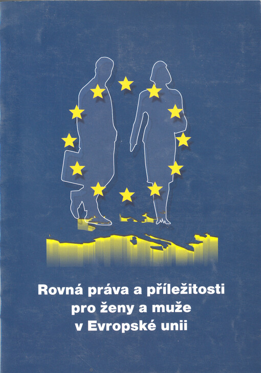 Rovná práva a příležitosti pro ženy a muže v Evropské unii