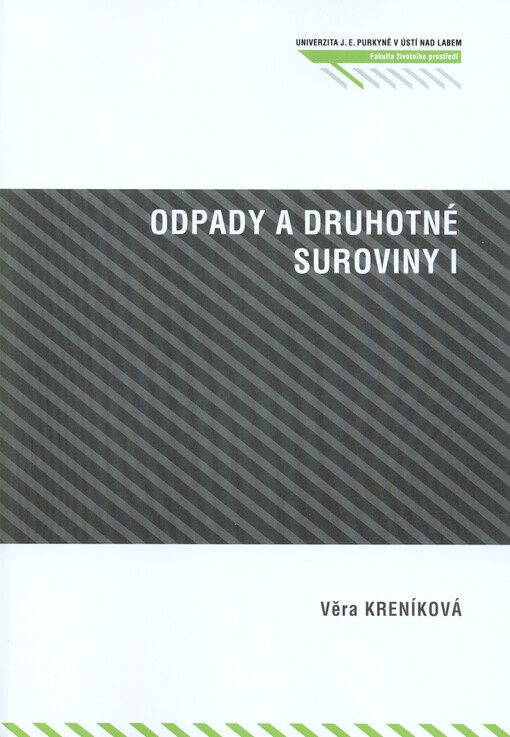 Odpady a druhotné suroviny I