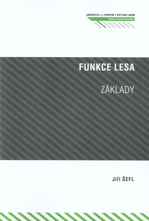 Funkce lesa - základy