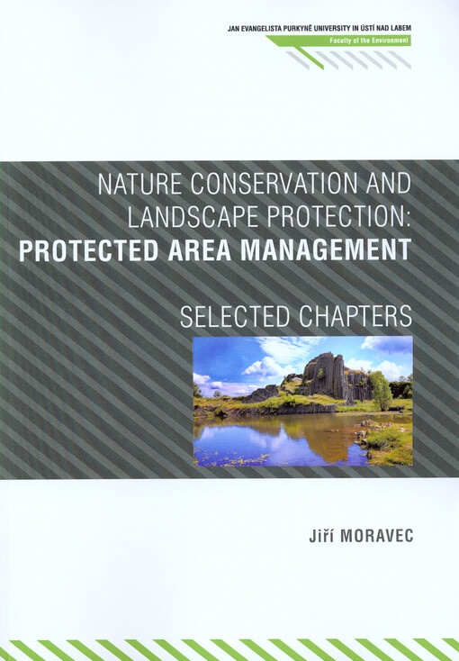 Nature conservation and landscape protection: protected area management :selected chapters