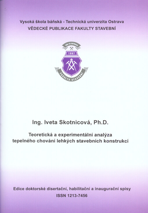 Teoretická a experimentální analýza tepelného chování lehkých stavebních konstrukcí