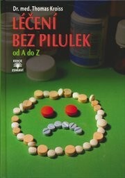 Léčení bez pilulek od A do Z