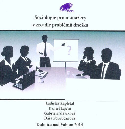 Sociologie pro manažery v zrcadle problémů dneška