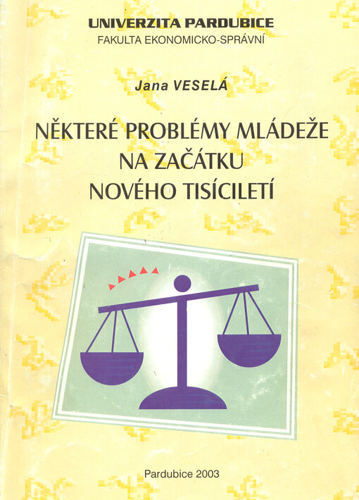 Některé problémy mládeže na začátku nového tisíciletí