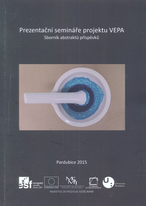 Prezentační semináře projektu VEPA :sborník abstraktů příspěvků
