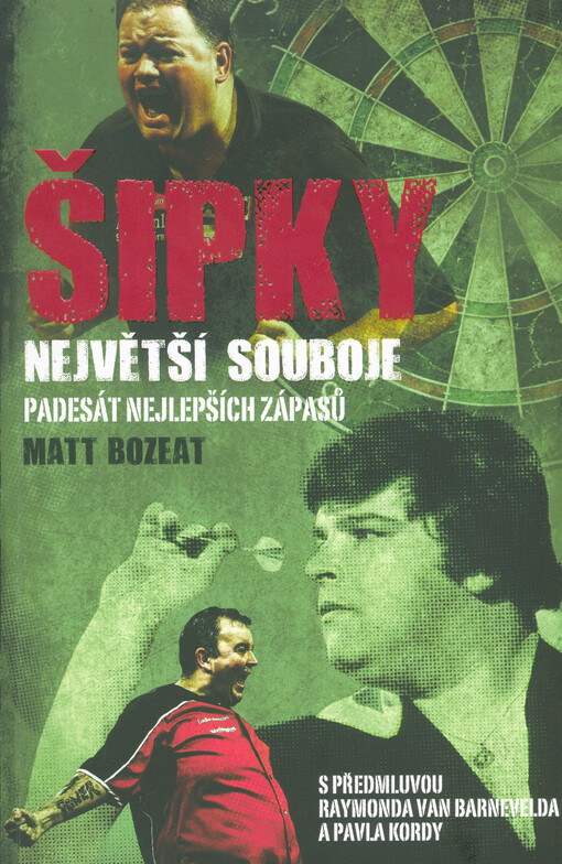 Šipky - Největší souboje