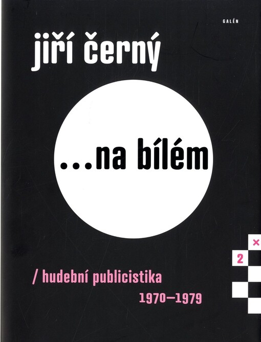 Jiří Černý... na bílém 2, První souborné vydání