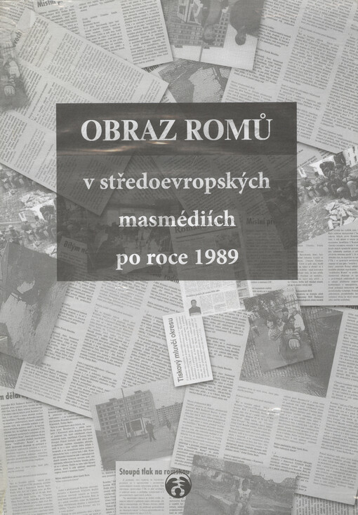 Obraz Romů v středoevropských masmédiích po roce 1989