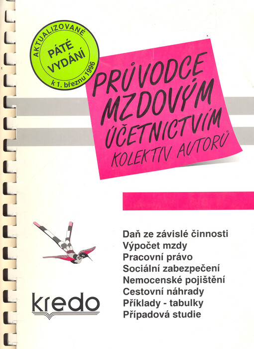Průvodce mzdovým účetnictvím, 5. vyd., aktualiz. k 1.3.1996