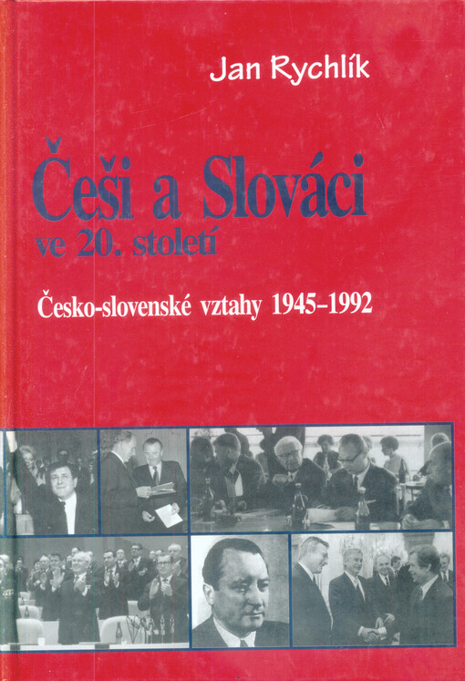Češi a Slováci ve 20. století