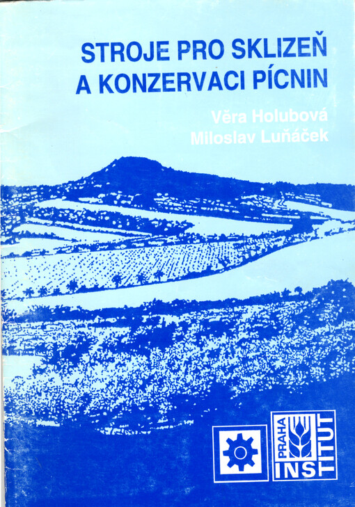 Stroje pro sklizeň a konzervaci pícnin