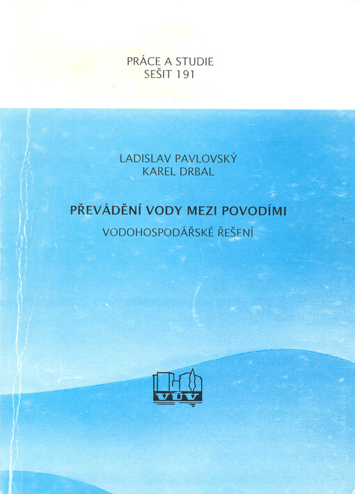 Převádění vody mezi povodími : vodohospodářské řešení