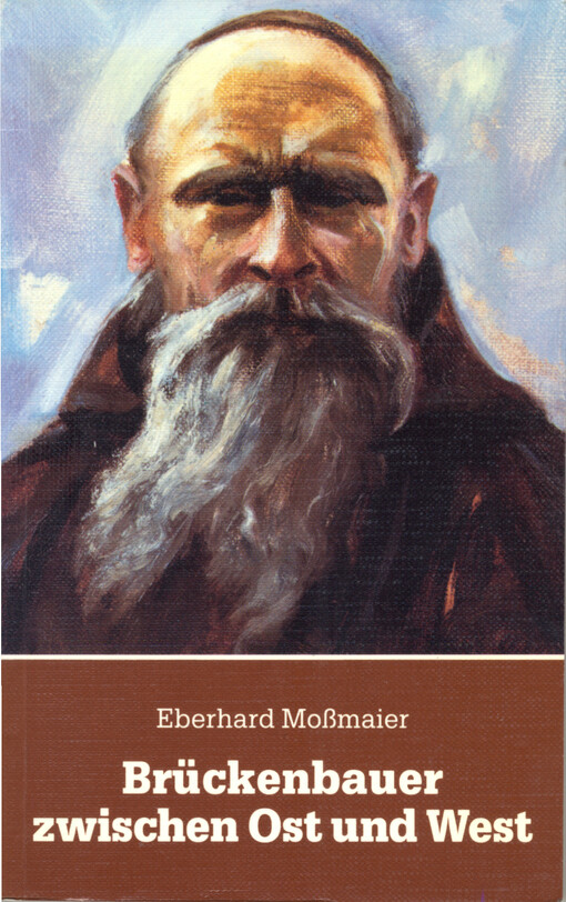 Brückenbauer zwischen Ost und West : im Geiste von Pater Anizet Koplin