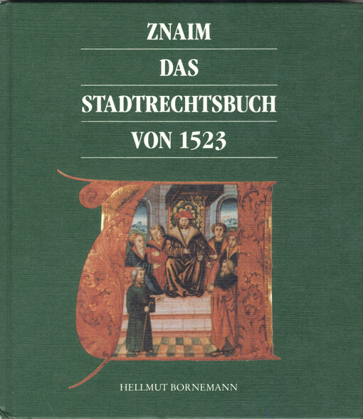 Znaim : das Stadtrechtsbuch von 1523