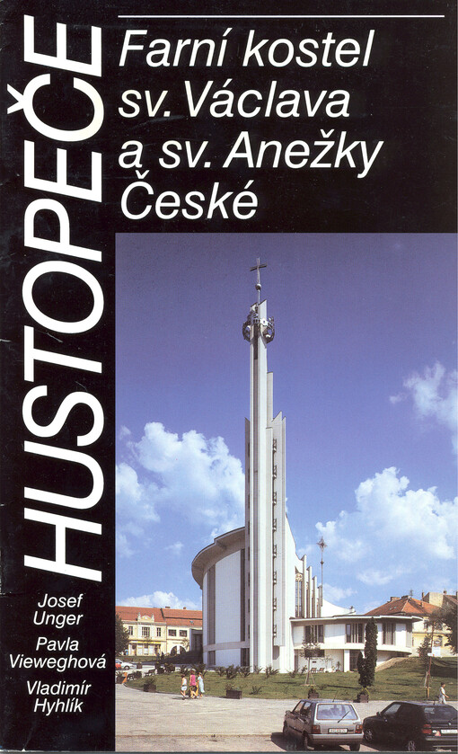Hustopeče : farní kostel sv. Václava a sv. Anežky České